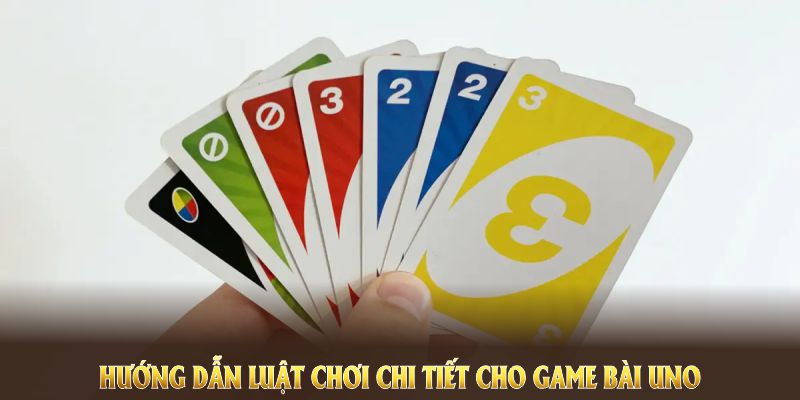Game Bài Uno Tìm Hiểu Về Nguồn Gốc Và Luật Chơi Tại 78WIN 3 huong-dan-luat-choi-chi-tiet